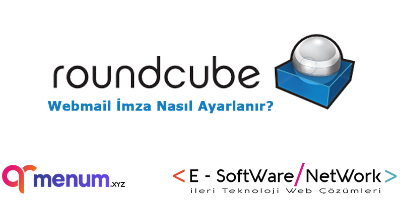 Roundcube WebMail de İmza Nasıl Ayarlanır?